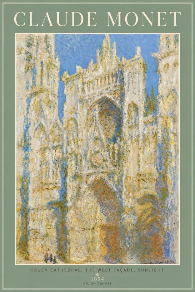 Monet Rouen Cathedral, the West Façade, Sunlight No6 - Affiche