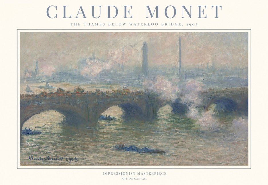 Monet The Thames Below Waterloo Bridge, 1903 No1 - Affiche