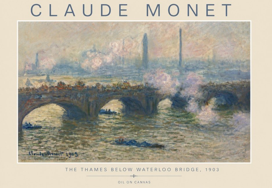 Monet The Thames Below Waterloo Bridge, 1903 No4 - Affiche
