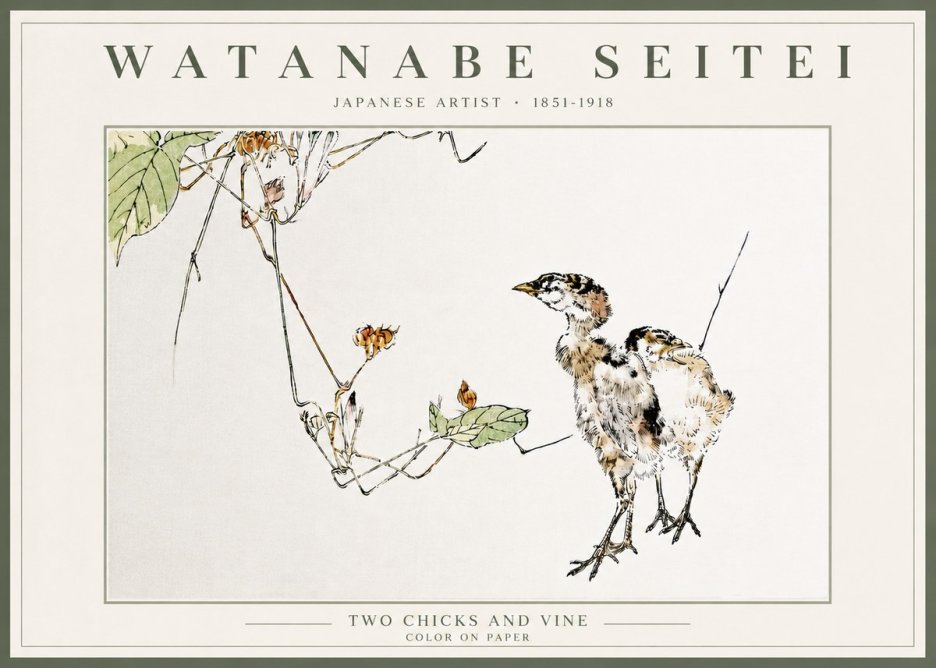 Watanabe Seitei Two Chicks and Vine No5 - Affiche