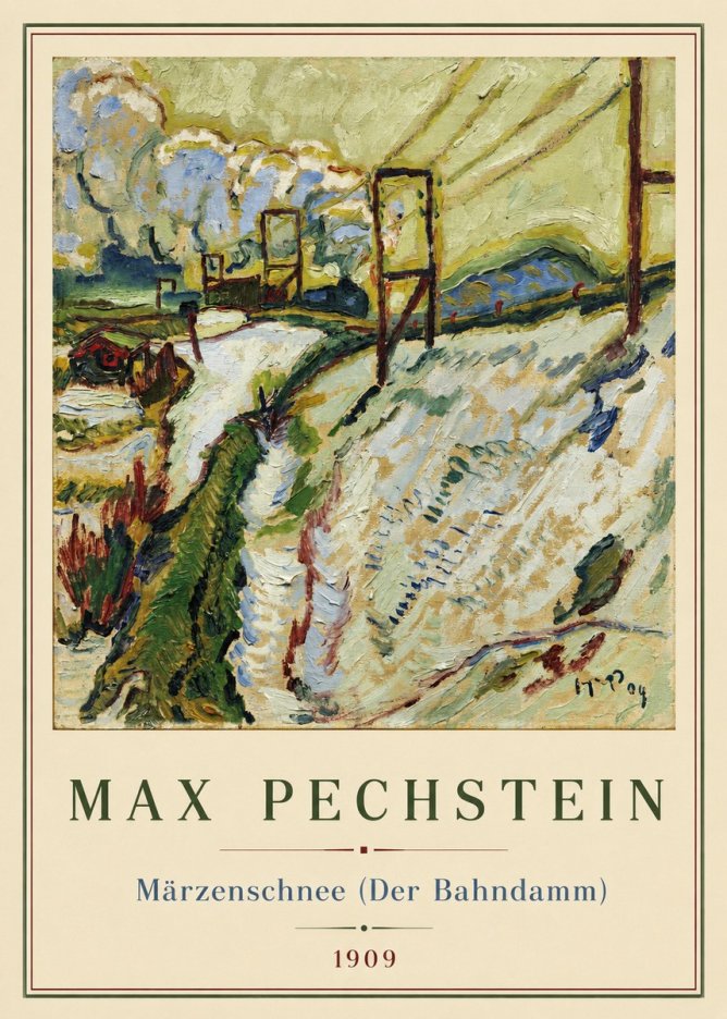 Max Pechstein Märzenschnee (Der Bahndamm) 1909 No2 - Affiche