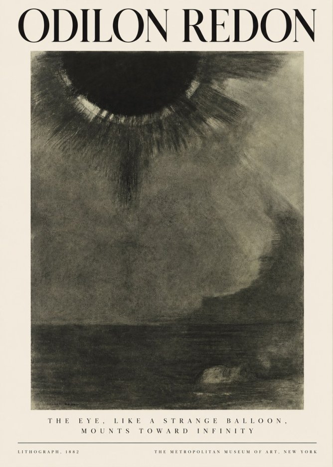 Odilon Redon The Eye, Like a Strange Balloon, Mounts Toward Infinity No3 - Affiche