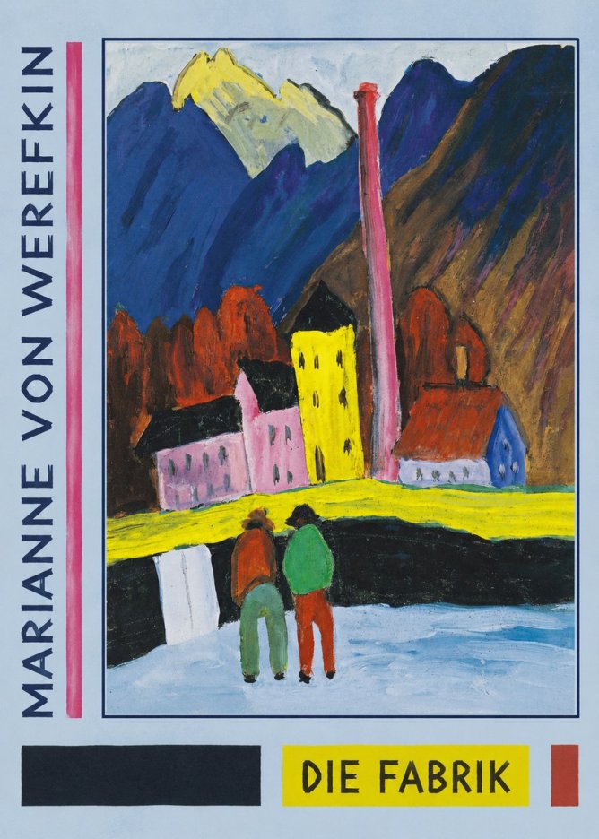 Marianne von Werefkin Die Fabrik No2 - Affiche