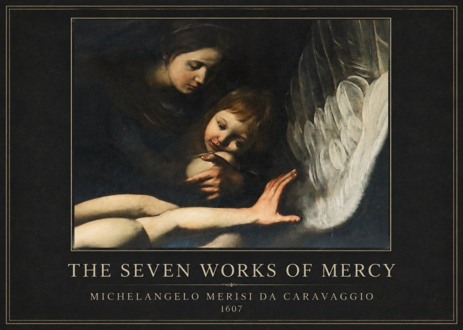 Michelangelo Merisi da Caravaggio The Seven Works of Mercy IV No4 - Affiche