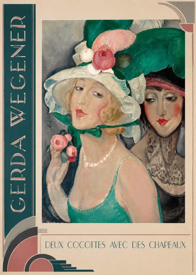 Gerda Wegener Deux Cocottes Avec Des Chapeaux No2 - Affiche