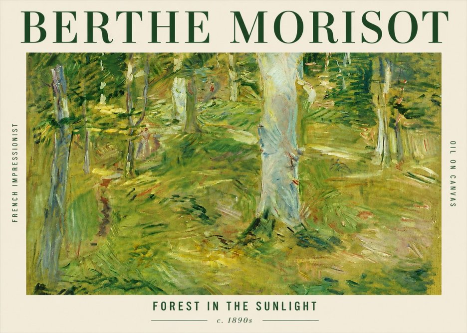 Berthe Morisot Forest in the Sunlight No3 - Affiche