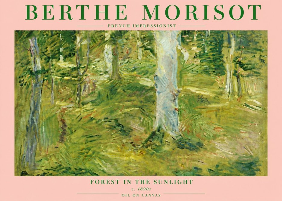 Berthe Morisot Forest in the Sunlight No5 - Affiche