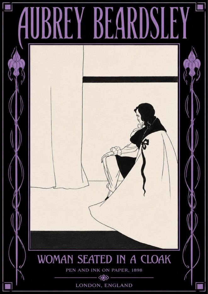 Aubrey Beardsley Woman Seated in a Cloak No4 - Affiche