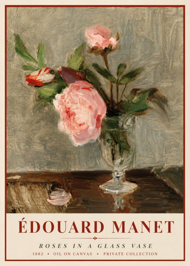 Édouard Manet Roses in a Glass Vase No6 - Affiche