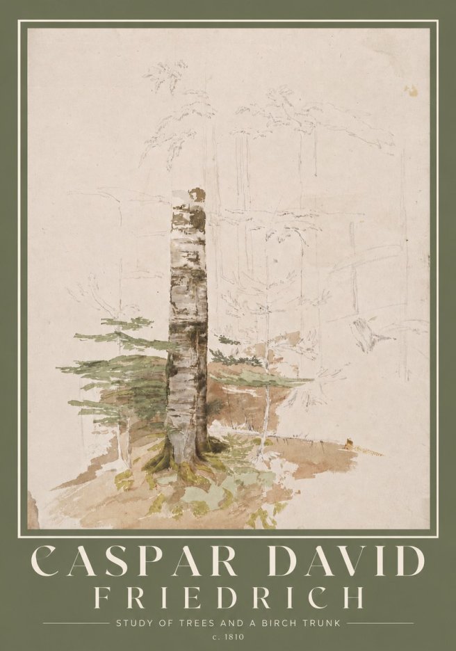 Caspar David Friedrich Study of Trees and a Birch Trunk No2 - Affiche