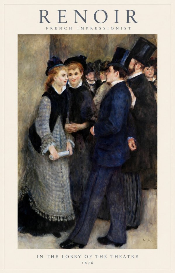 Renoir In the Lobby of the Theatre No1 - Affiche