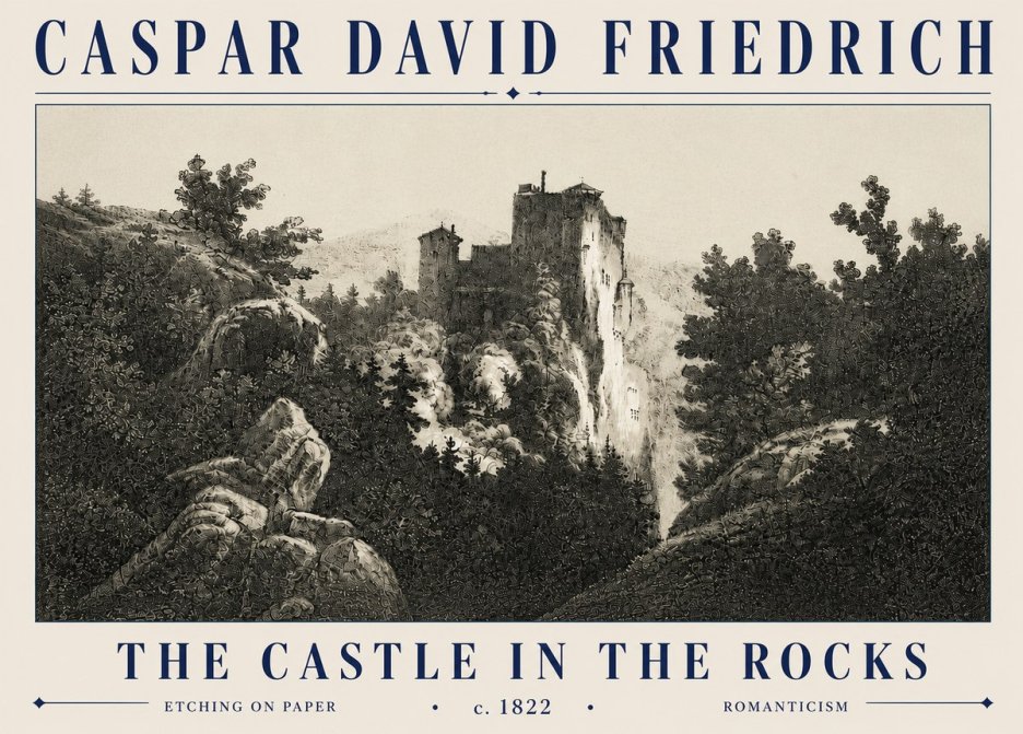 Caspar David Friedrich The Castle in the Rocks No6 - Affiche
