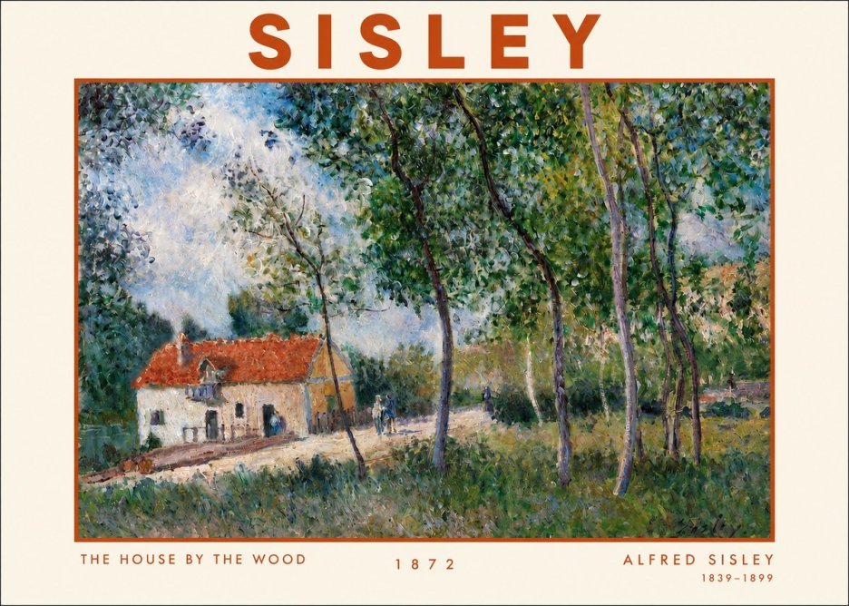 Sisley The House by the Wood No3 - Affiche