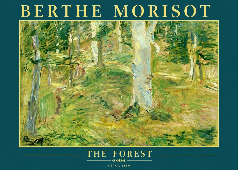 Berthe Morisot The Forest No6 - Affiche