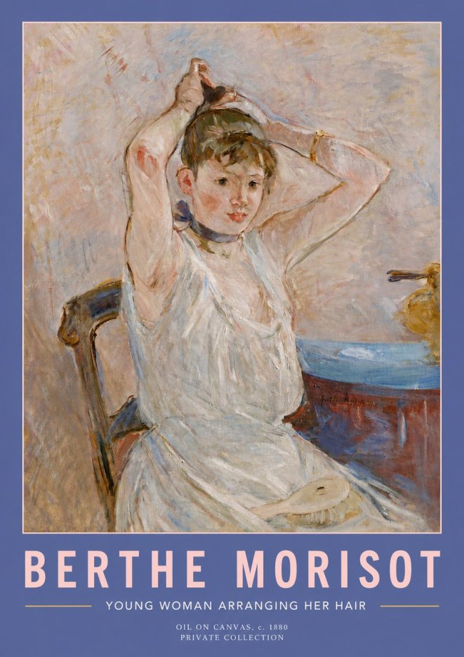 Berthe Morisot Young Woman Arranging Her Hair No2 - Affiche