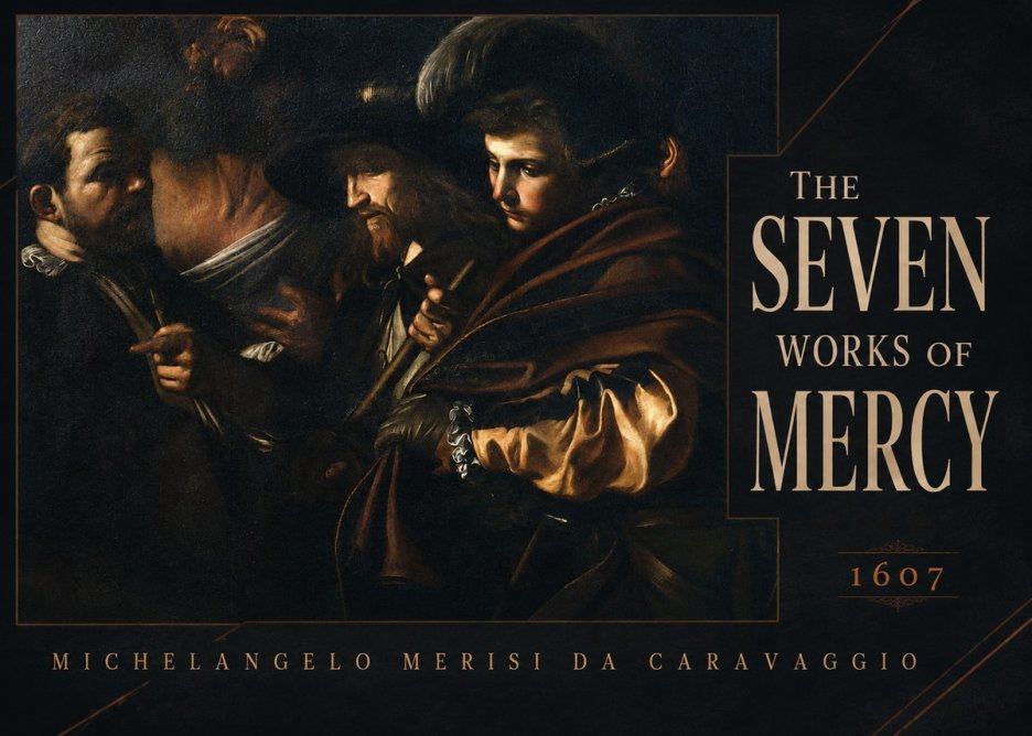 Michelangelo Merisi da Caravaggio The Seven Works of Mercy VI No4 - Affiche