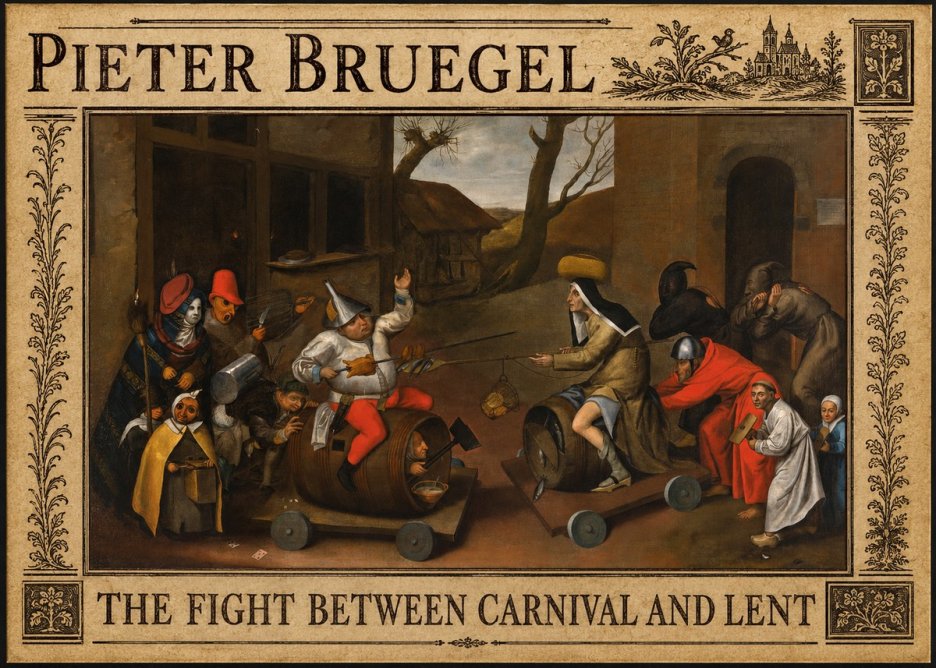 Pieter Bruegel The Fight Between Carnival and Lent IV No2 - Affiche