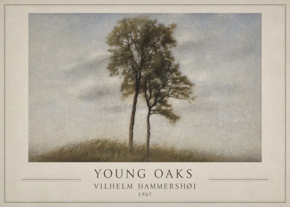 Vilhelm Hammershøi Young Oaks No1 - Affiche