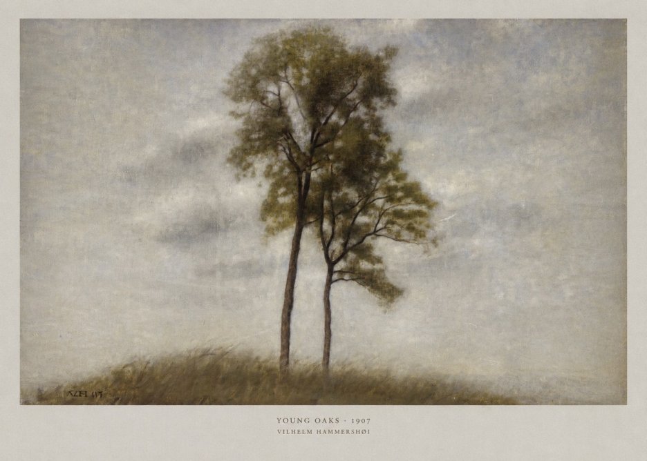 Vilhelm Hammershøi Young Oaks No6 - Affiche