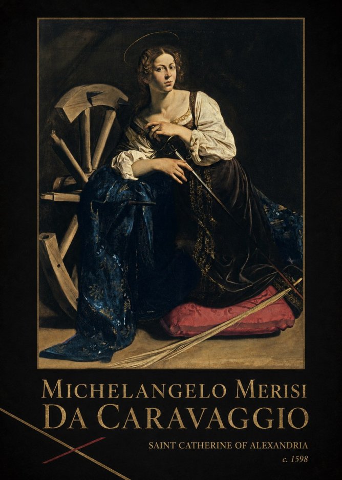 Michelangelo Merisi da Caravaggio Saint Catherine of Alexandria II No2 - Affiche