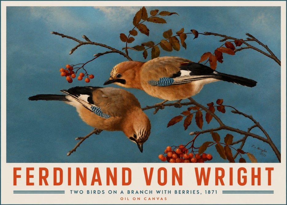 Ferdinand von Wright Two Birds on a Branch with Berries, 1871 No5 - Affiche