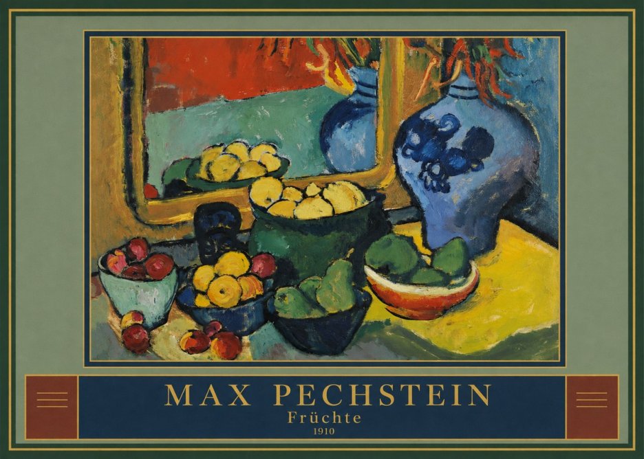 Max Pechstein Früchte 1910 No3 - Affiche