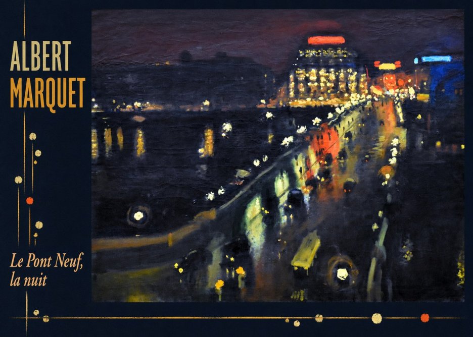 Albert Marquet Le Pont Neuf, La Nuit No3 - Affiche