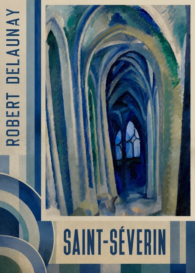 Robert Delaunay Saint-séverin No4 - Affiche