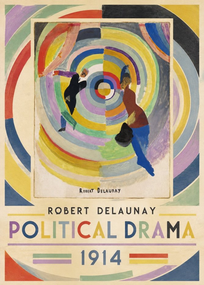Robert Delaunay Political Drama No1 - Affiche