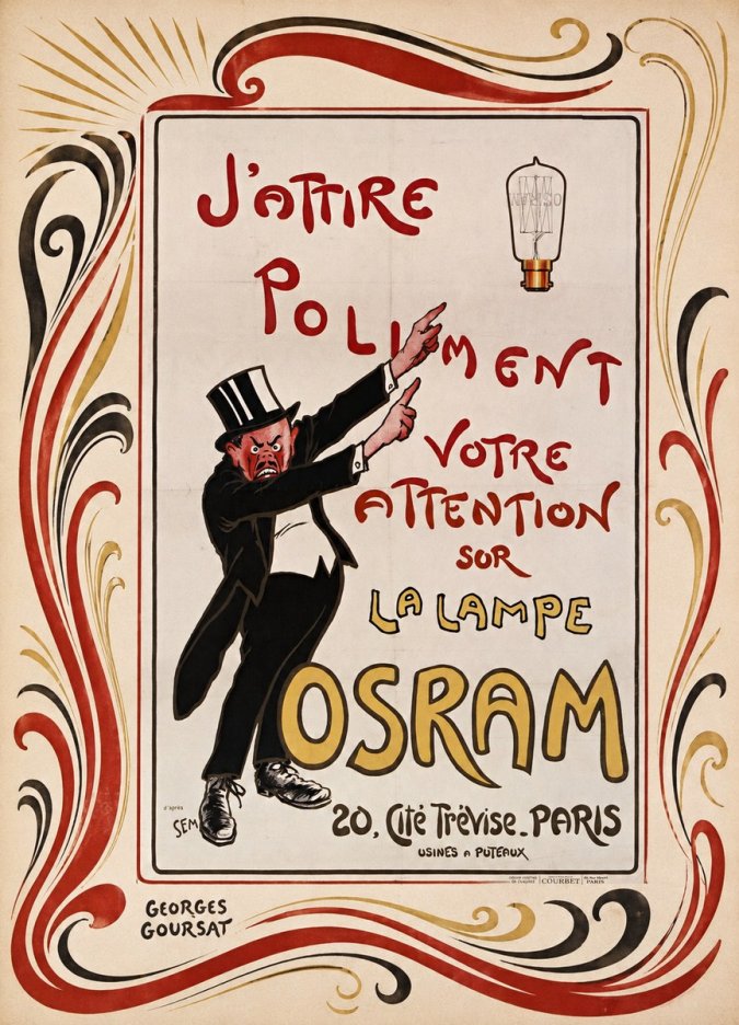 Georges Goursat J'attire Poliment Votre Attention Sur La Lampe Osram No2 - Affiche