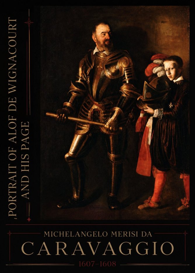 Michelangelo Merisi da Caravaggio Portrait of Alof De Wignacourt and His Page No2 - Affiche