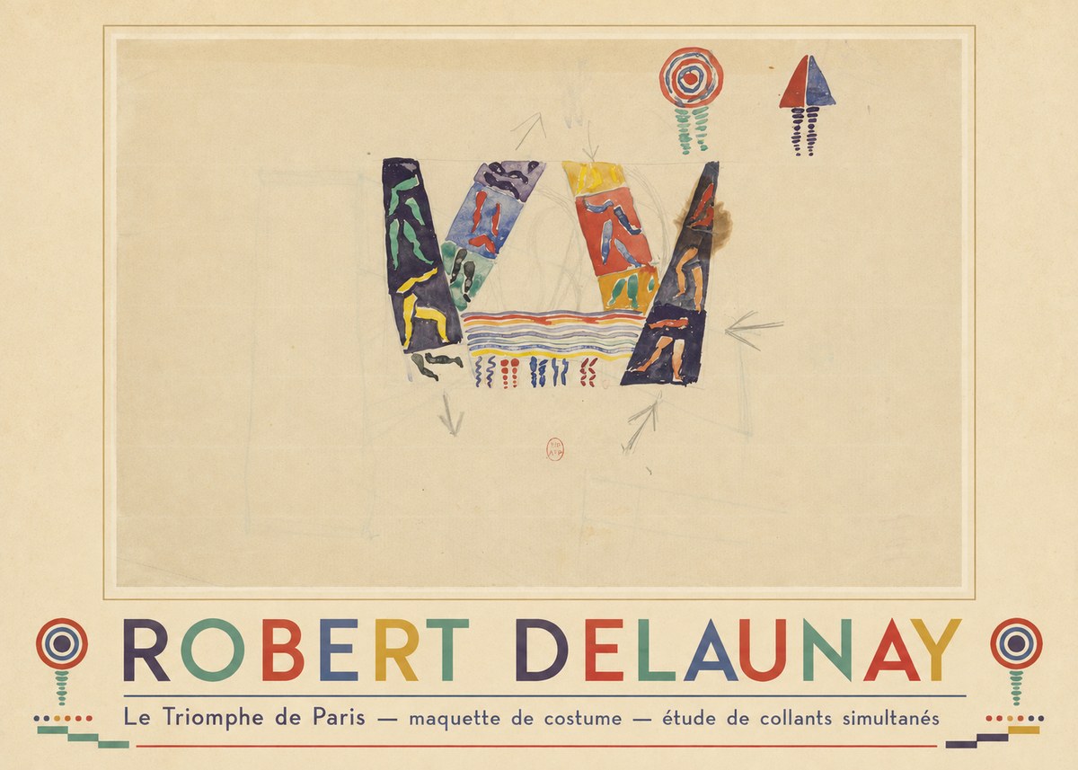 Robert Delaunay Le Triomphe De Paris — Maquette De Costume — Étude De Collants Simultanés No3 - Affiche