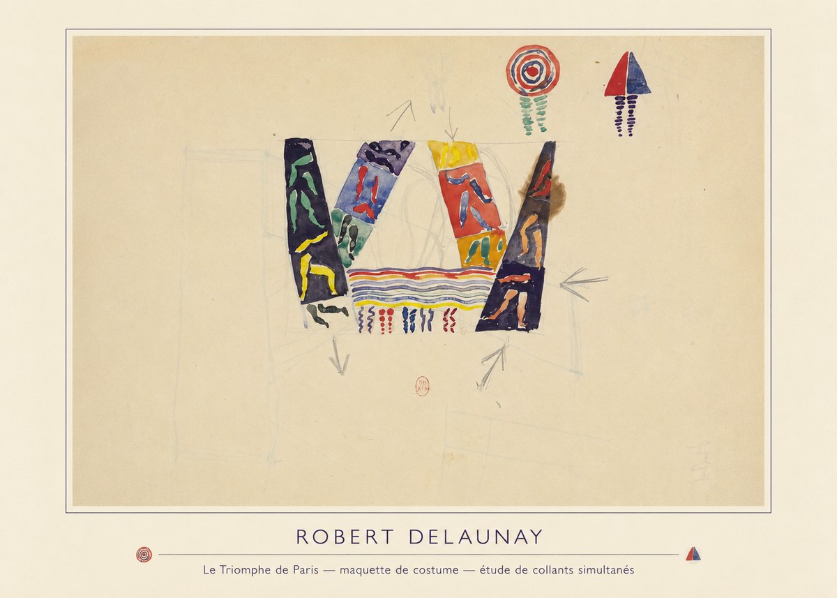 Robert Delaunay Le Triomphe De Paris — Maquette De Costume — Étude De Collants Simultanés No4 - Affiche