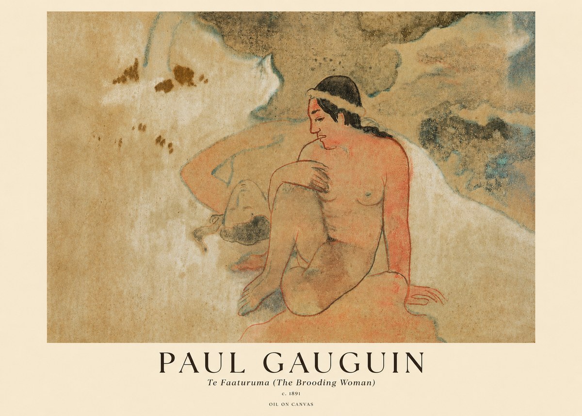 Paul Gauguin Te Faaturuma (the Brooding Woman) No1 - Affiche