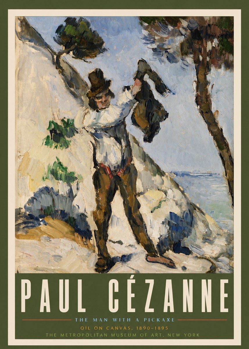 Paul Cézanne The Man with a Pickaxe No3 - Affiche