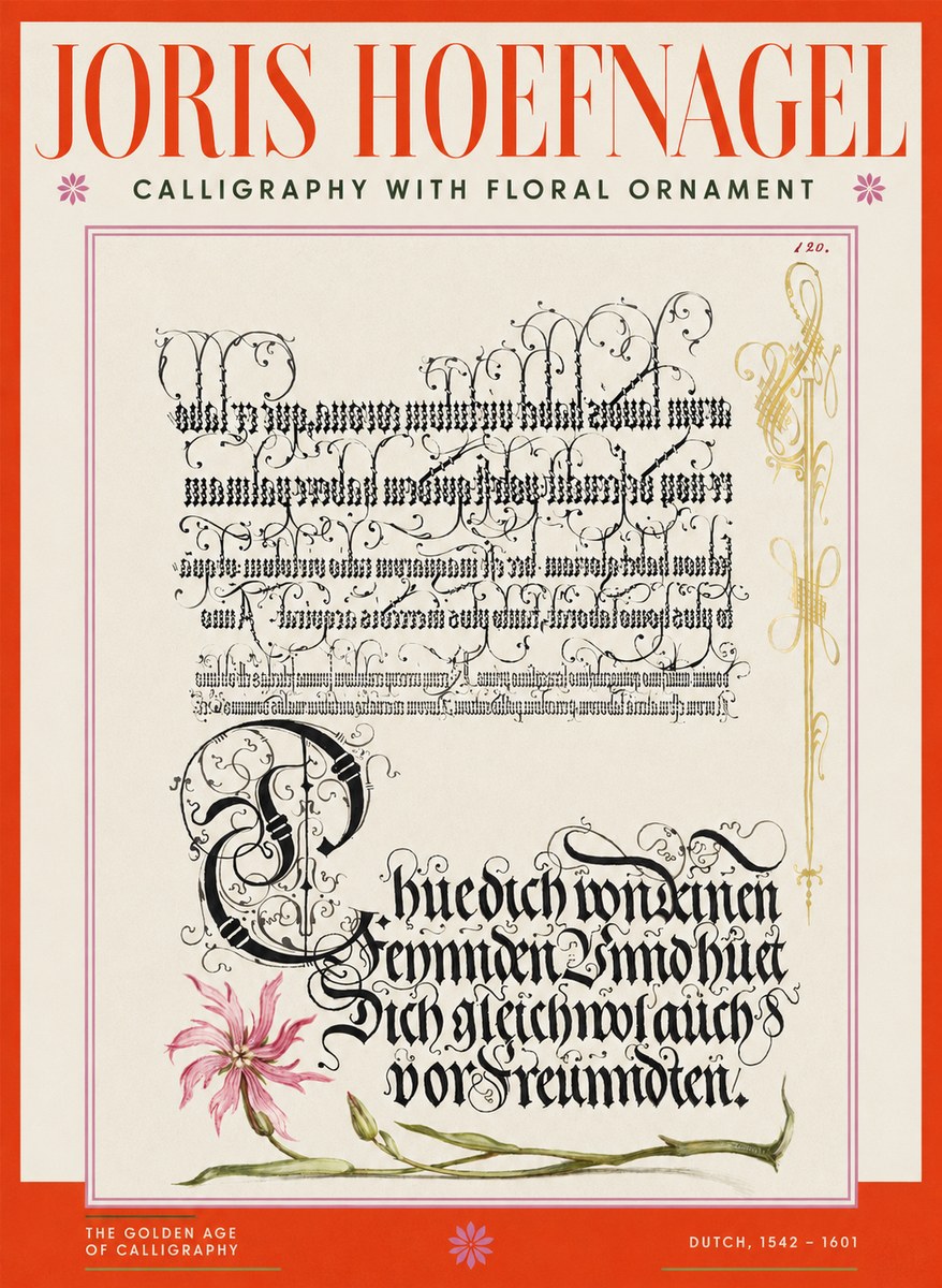 Joris Hoefnagel Calligraphy with Floral Ornament No2 - Affiche
