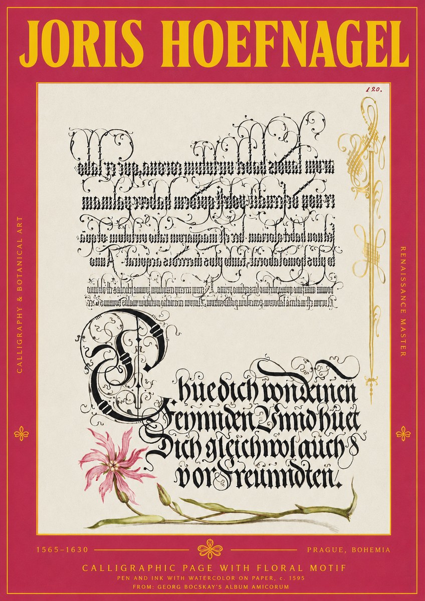 Joris Hoefnagel Calligraphy with Floral Ornament No4 - Affiche