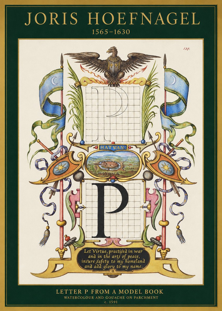 Joris Hoefnagel Letter P from a Model Book No1 - Affiche