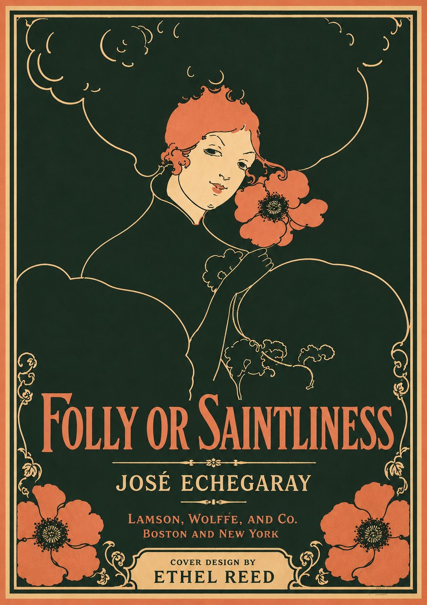 Ethel Reed Folly or Saintliness No4 - Affiche