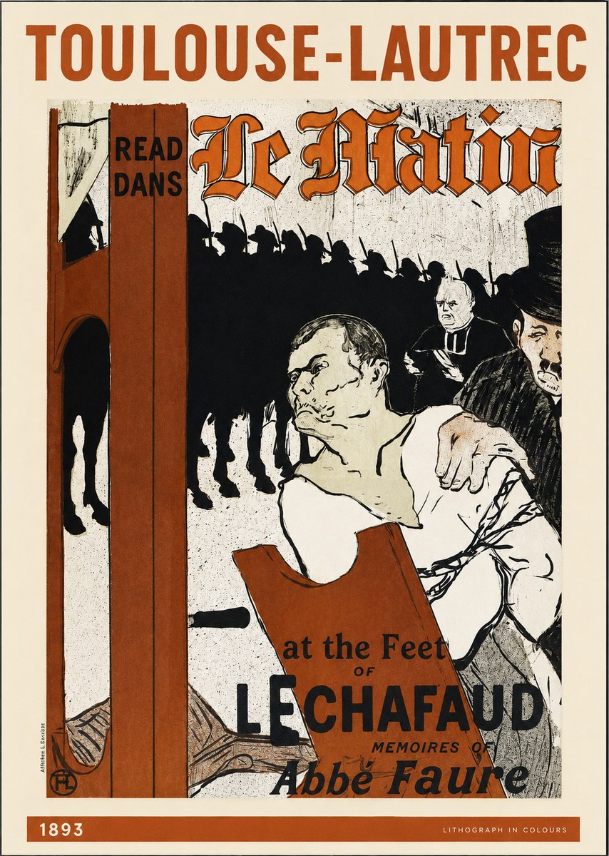 Toulouse-Lautrec At the Feet of the Scaffold Memoirs of Abbé Faure No2 - Affiche