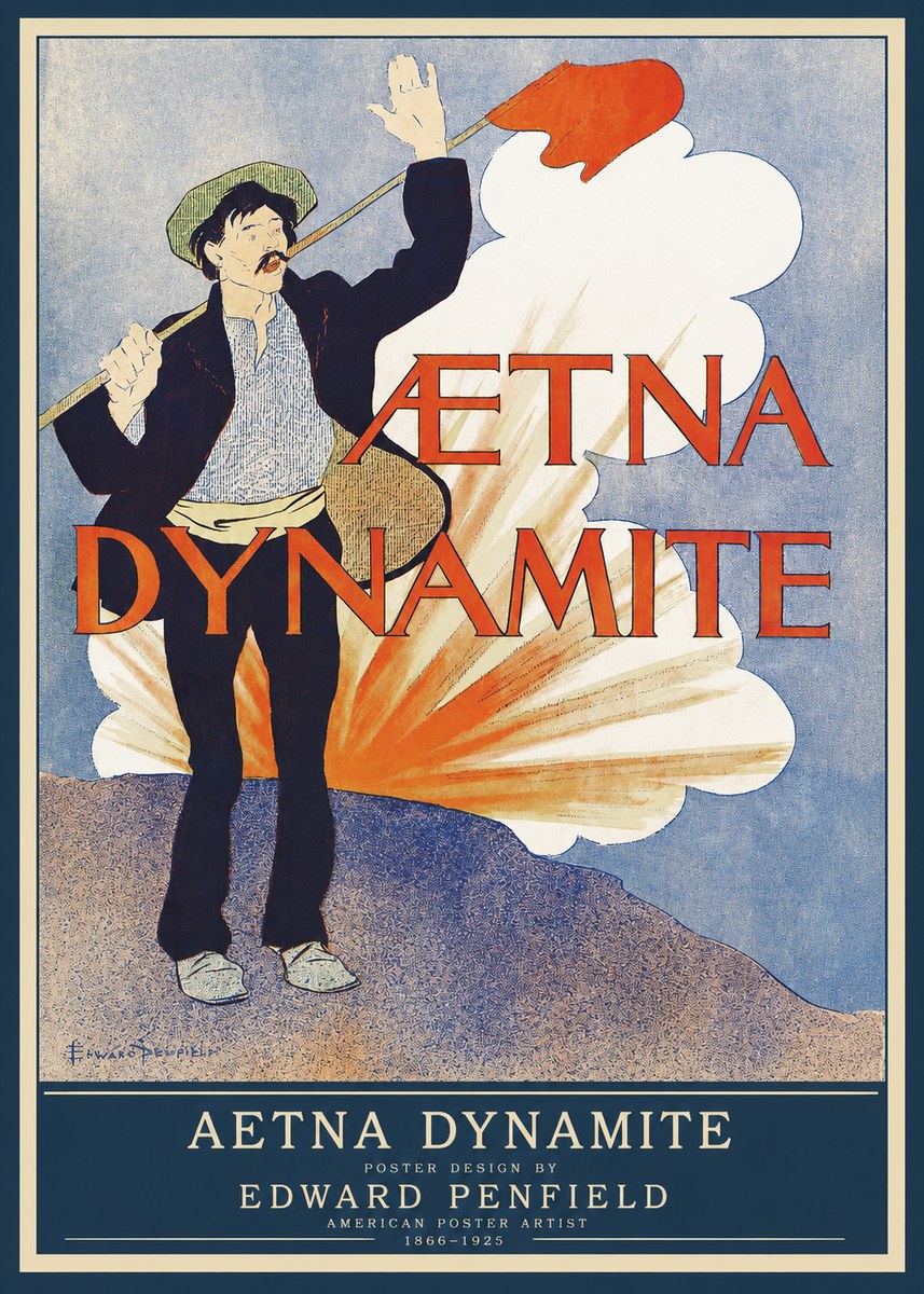 Edward Penfield Aetna Dynamite No1 - Affiche