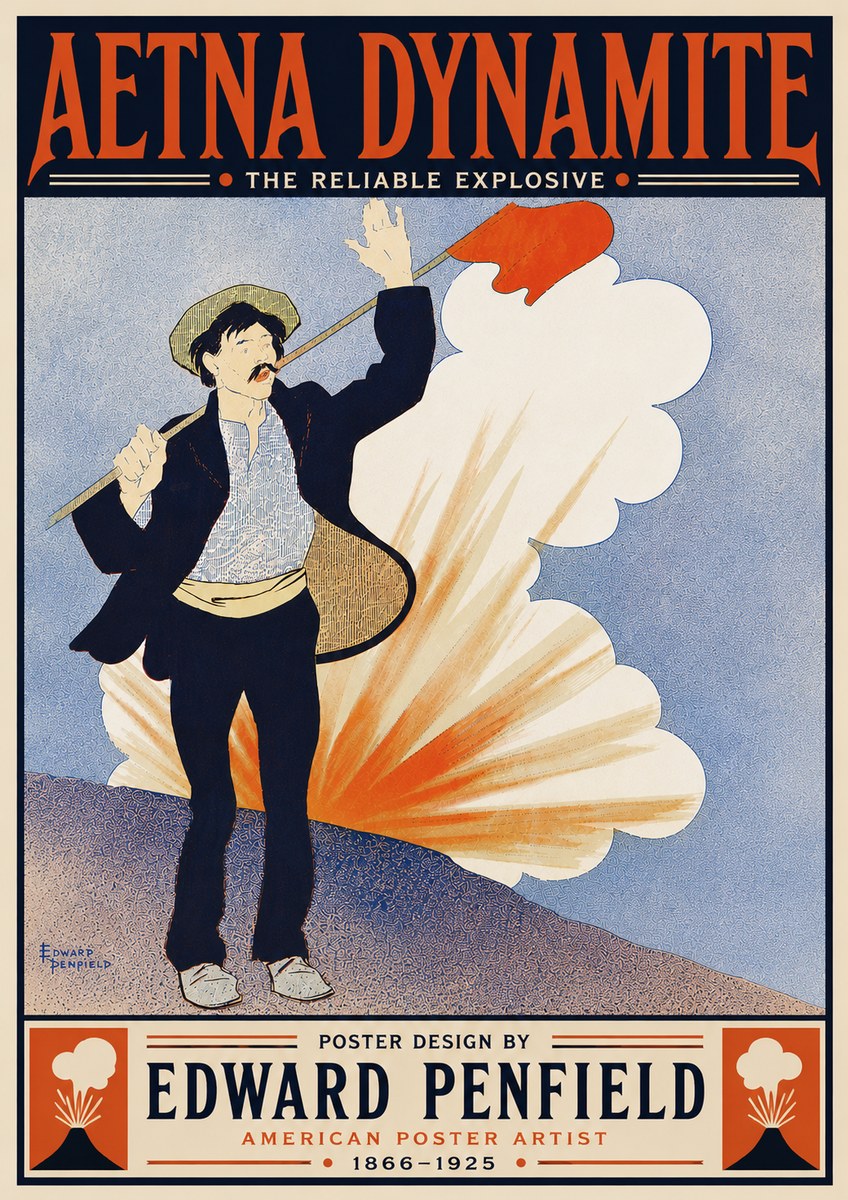 Edward Penfield Aetna Dynamite No6 - Affiche