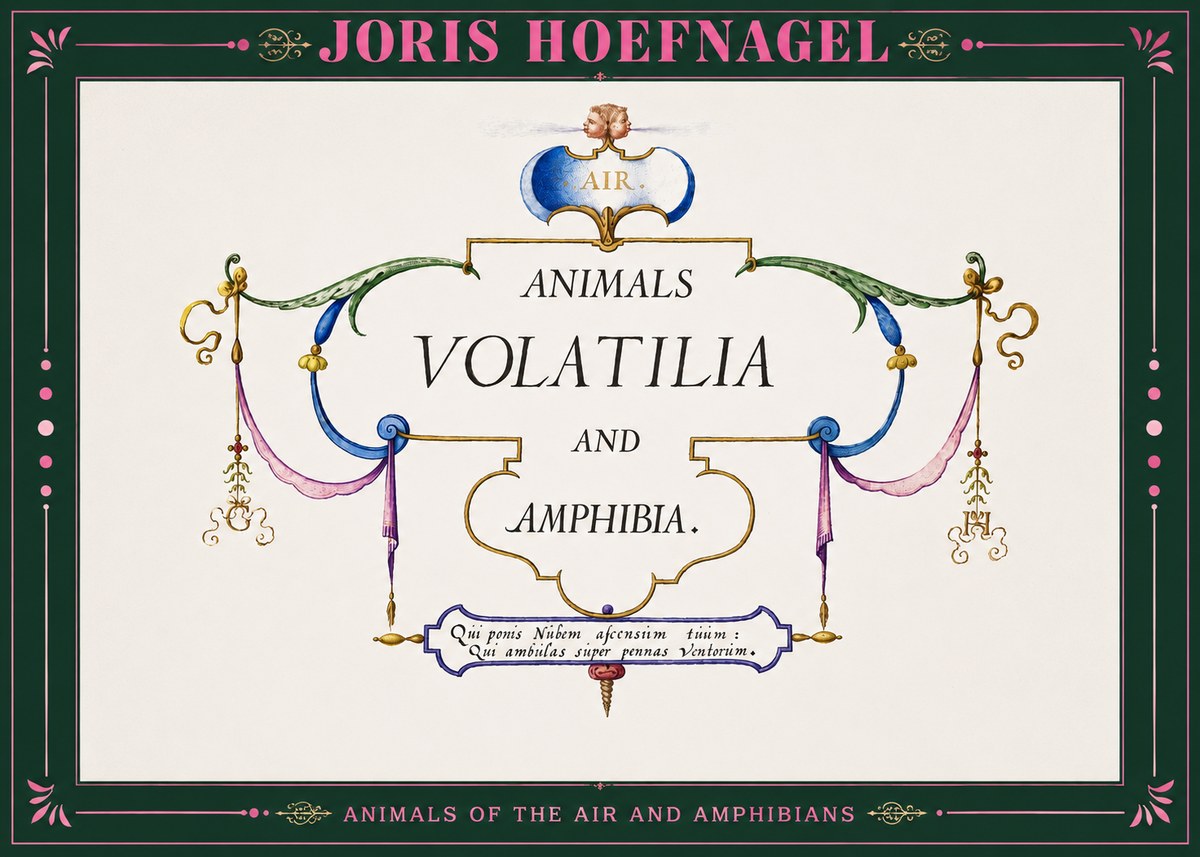 Joris Hoefnagel Animals Volatilia and Amphibia. No2 - Affiche