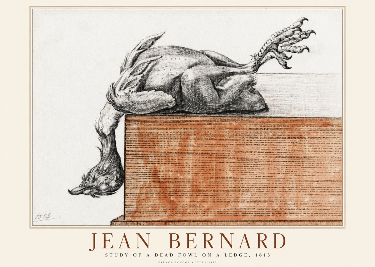 Jean Bernard Study of a Dead Fowl on a Ledge, 1813 No1 - Affiche