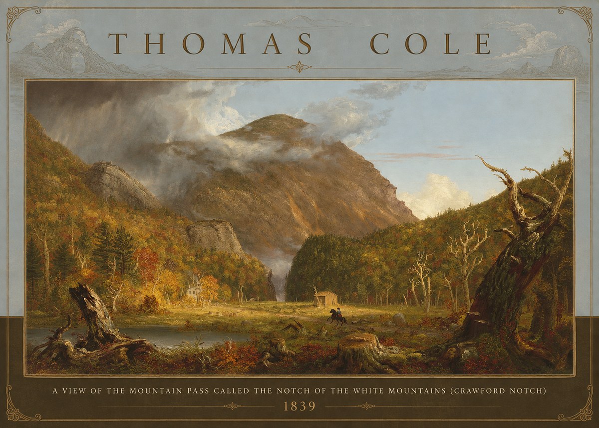 Thomas Cole A View of the Mountain Pass Called the Notch of the White Mountains (Crawford Notch) II No3 - Affiche