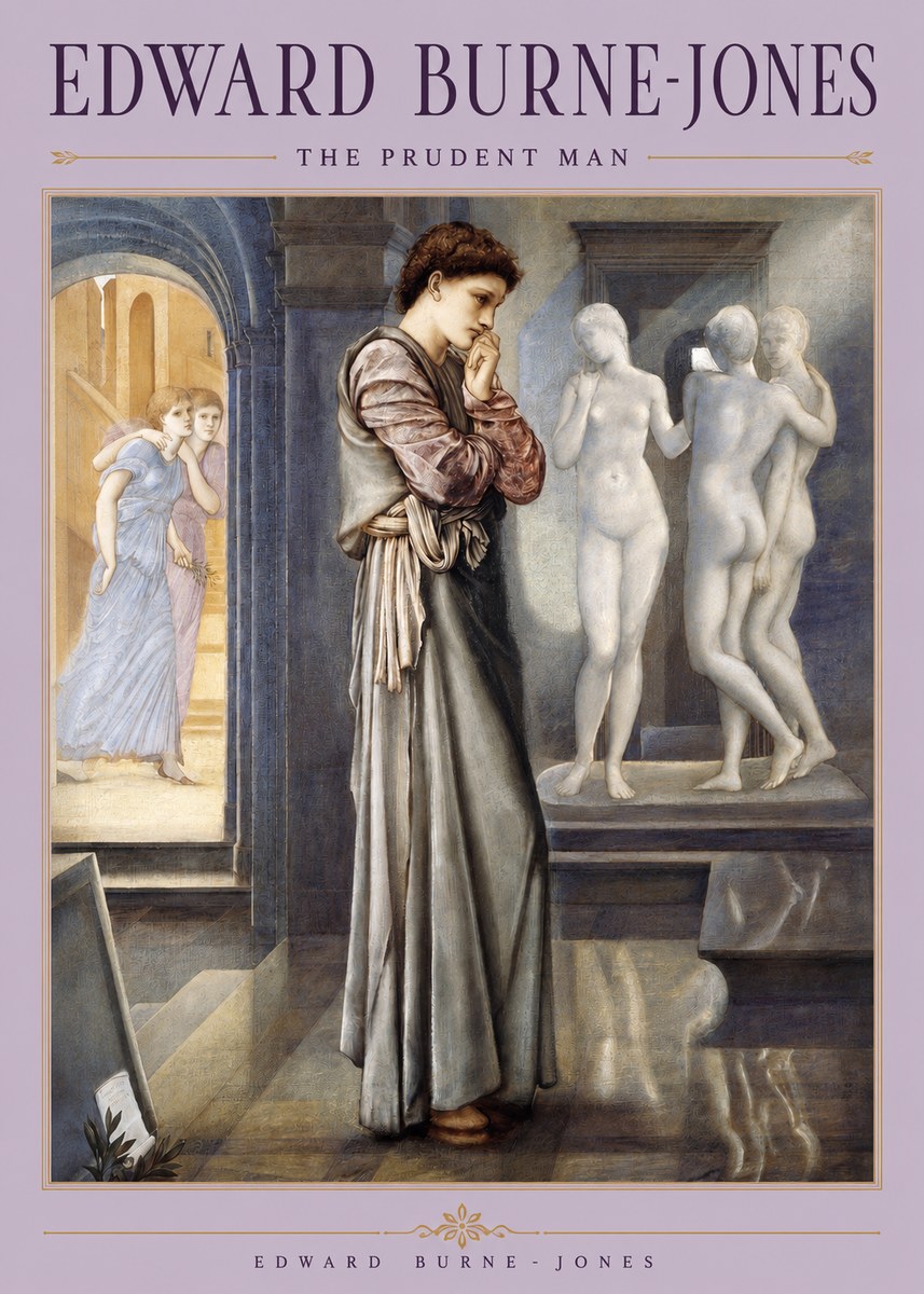 Edward Burne-Jones The Prudent Man No2 - Affiche