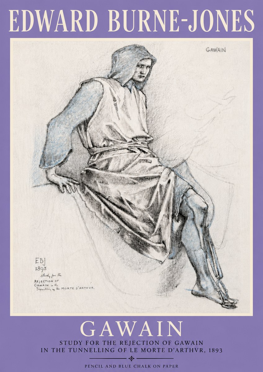Edward Burne-Jones Gawain - Study for the Rejection of Gawain in the Tunnelling of Le Morte D'arthur, 1893 No4 - Affiche