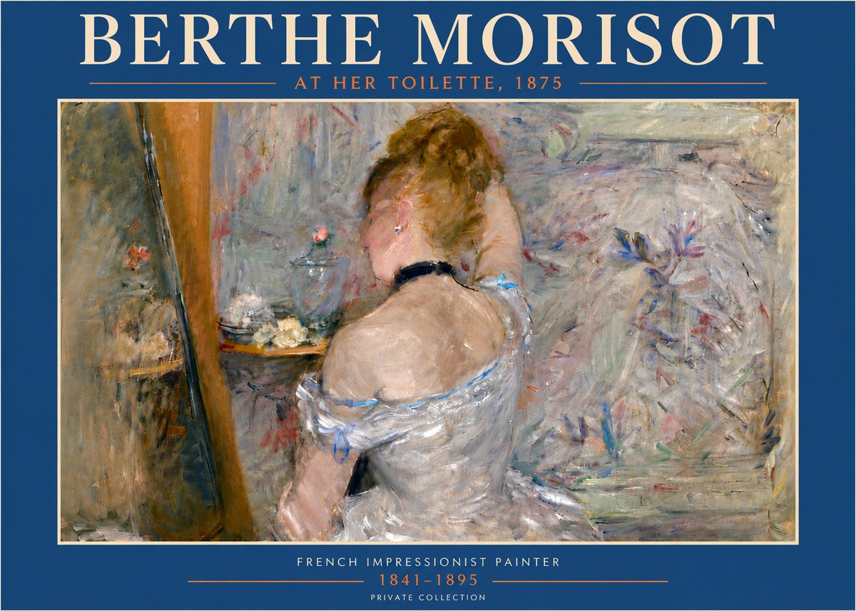 Berthe Morisot At Her Toilette, 1875 No5 - Affiche