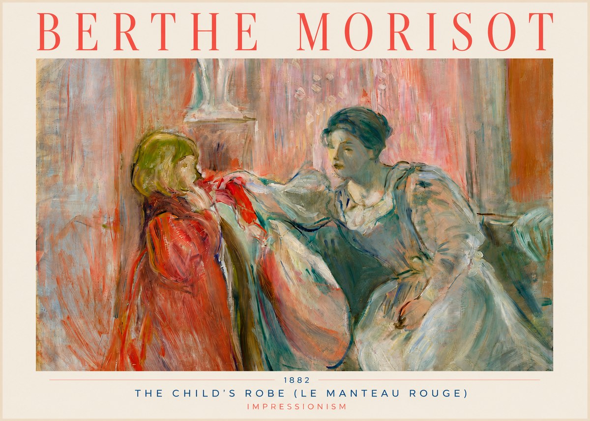 Berthe Morisot The Child's Robe (Le Manteau Rouge) No3 - Affiche