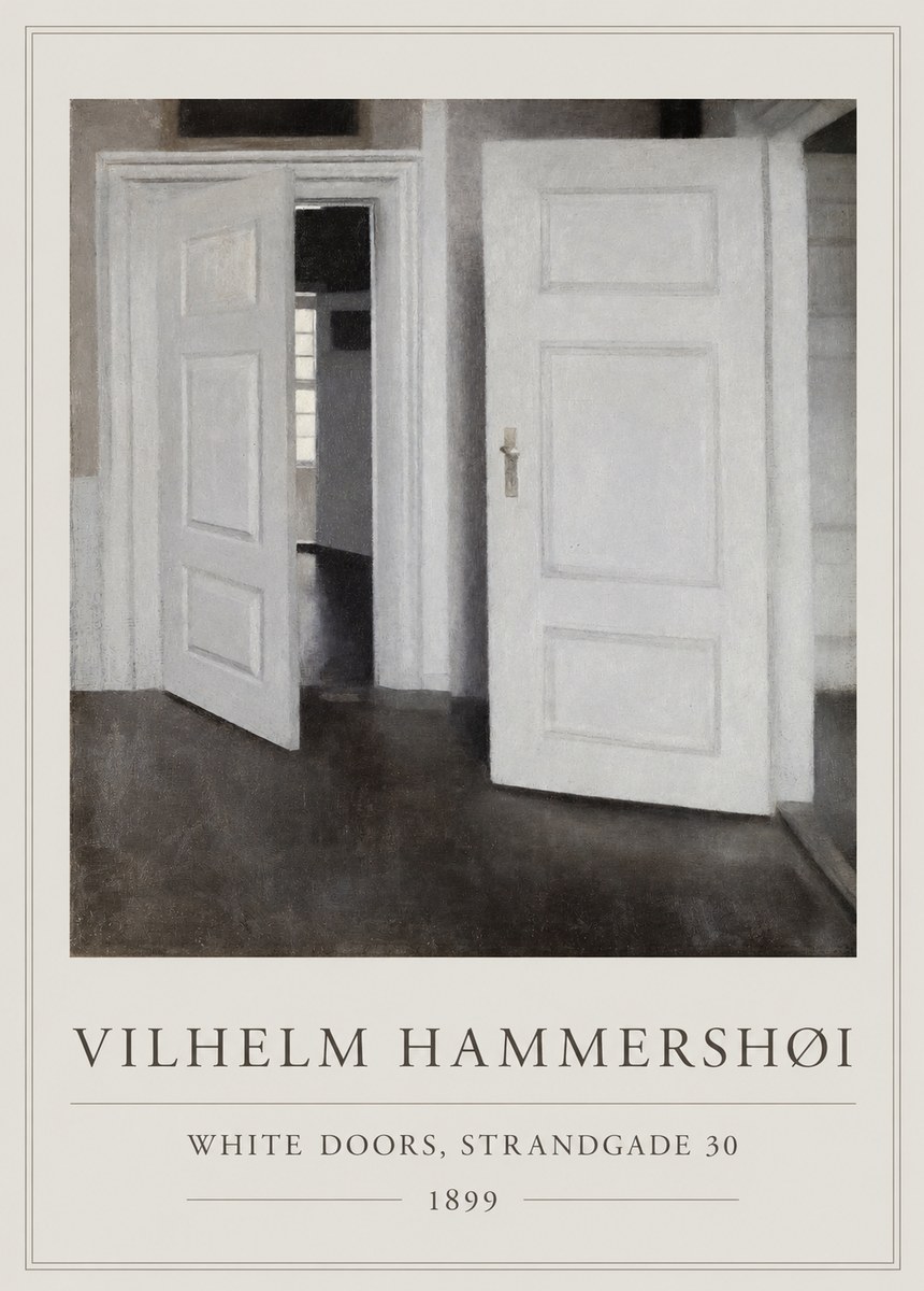 Vilhelm Hammershøi White Doors, Strandgade 30 No1 - Affiche
